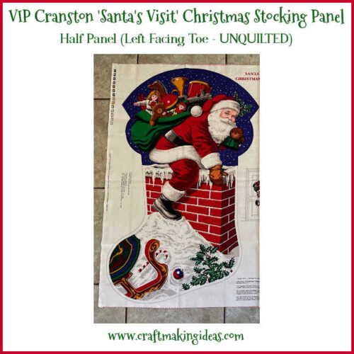 VIP Cranston Christmas Stocking Panel - Santas Visit Fabric Half Panel Left Facing Toe (unquilted)